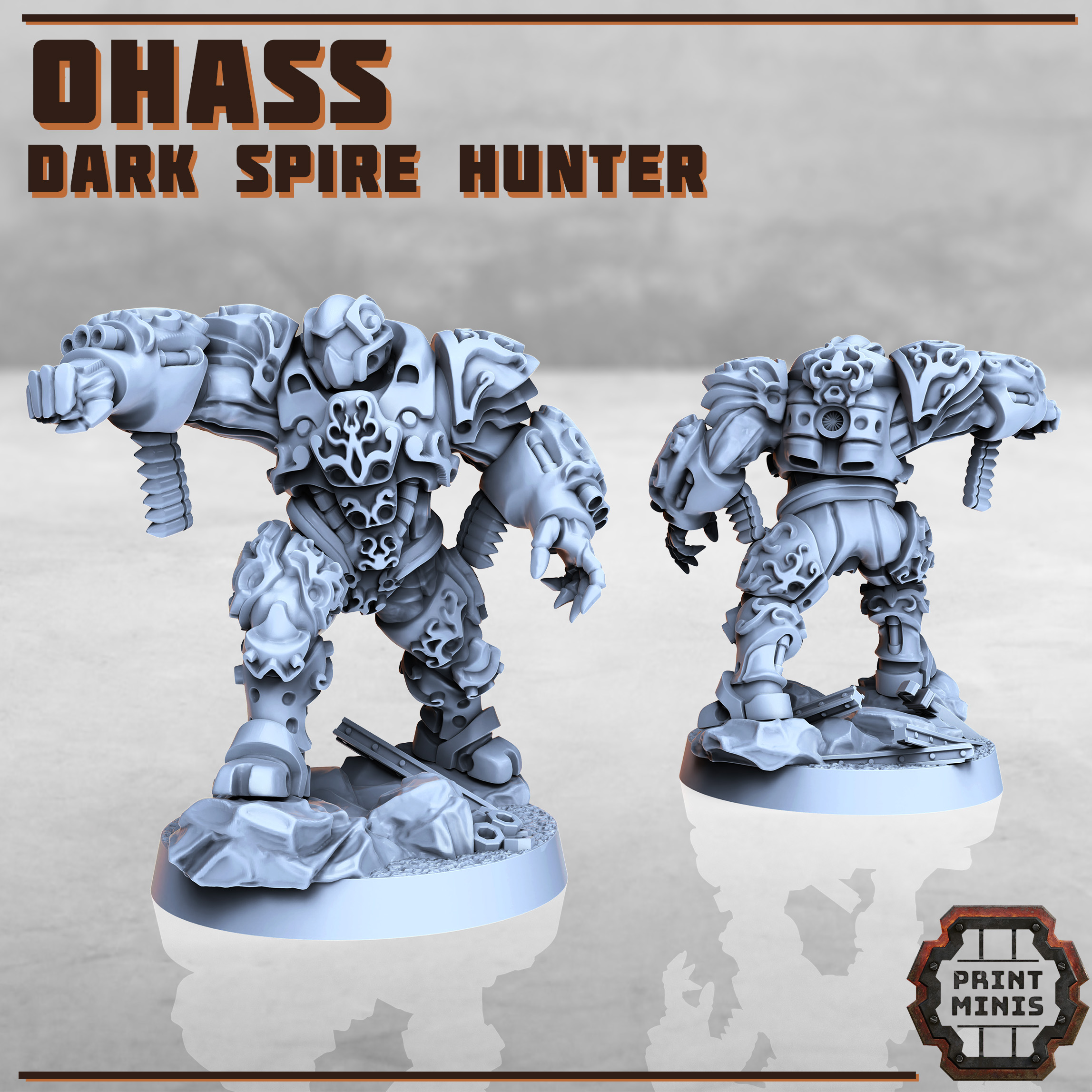 Dark Spire Hunters - Ohass - Print Minis